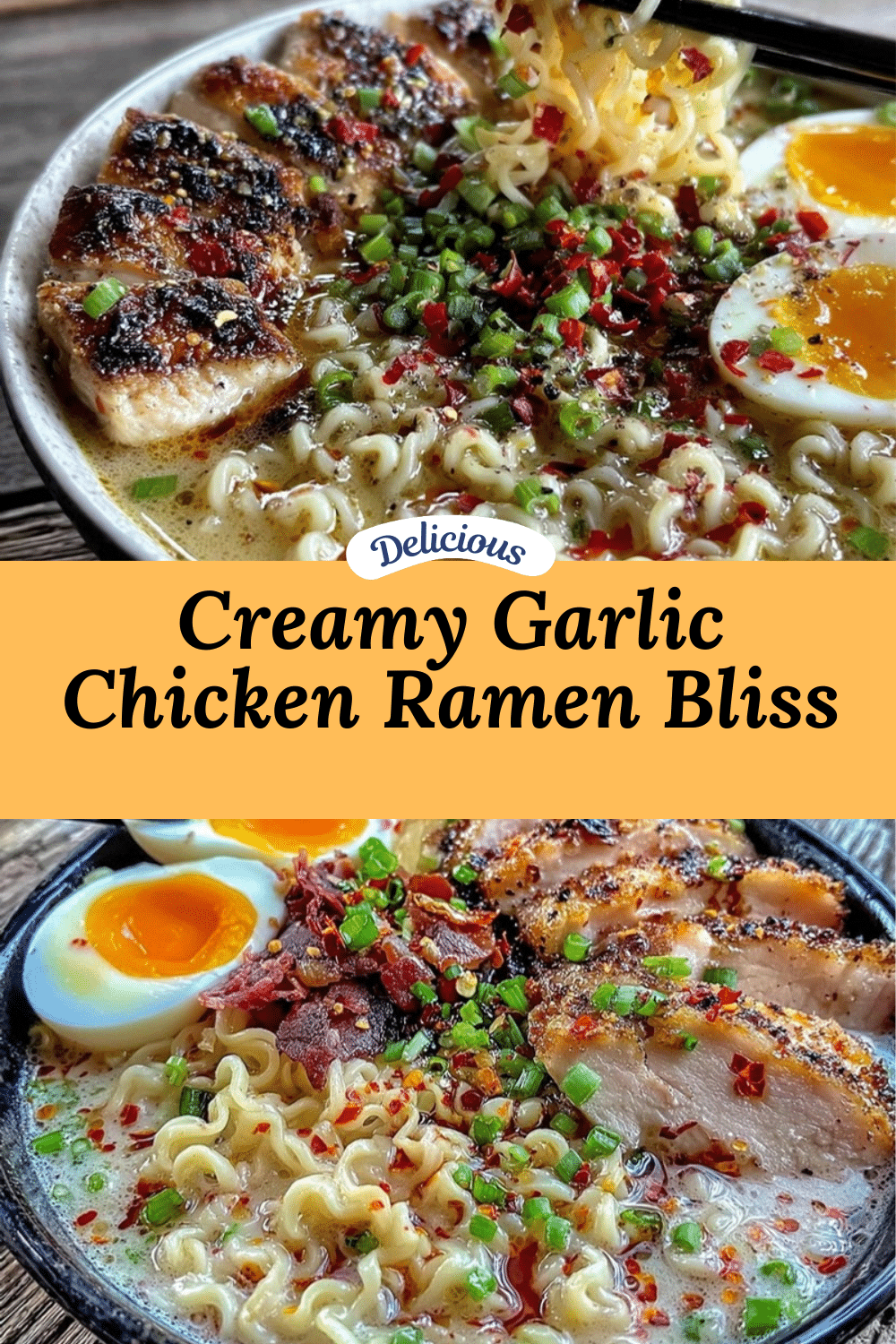 creamy garlic chicken ramen recipe