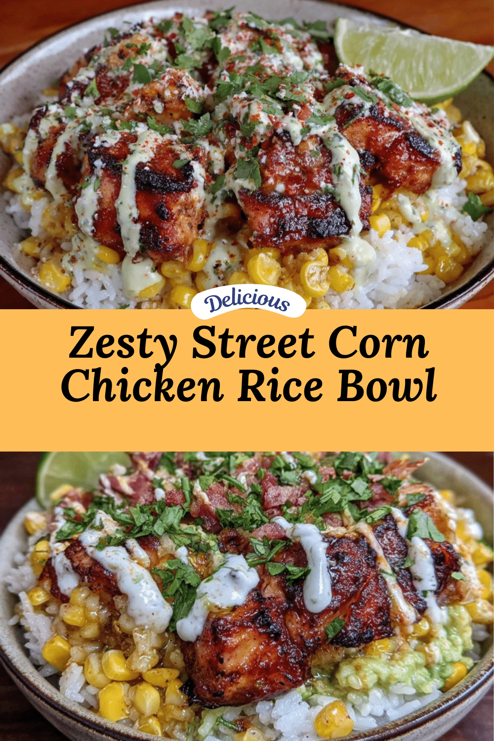 street corn chicken rice bowl recipe