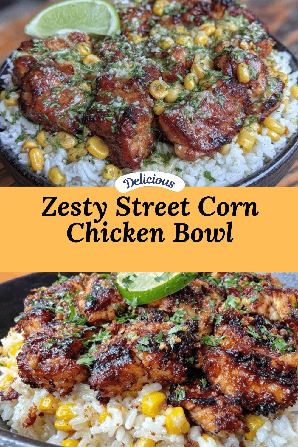 street corn chicken rice bowl recipe