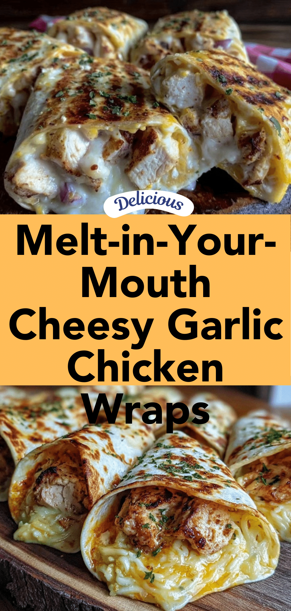 cheesy garlic chicken wraps recipe