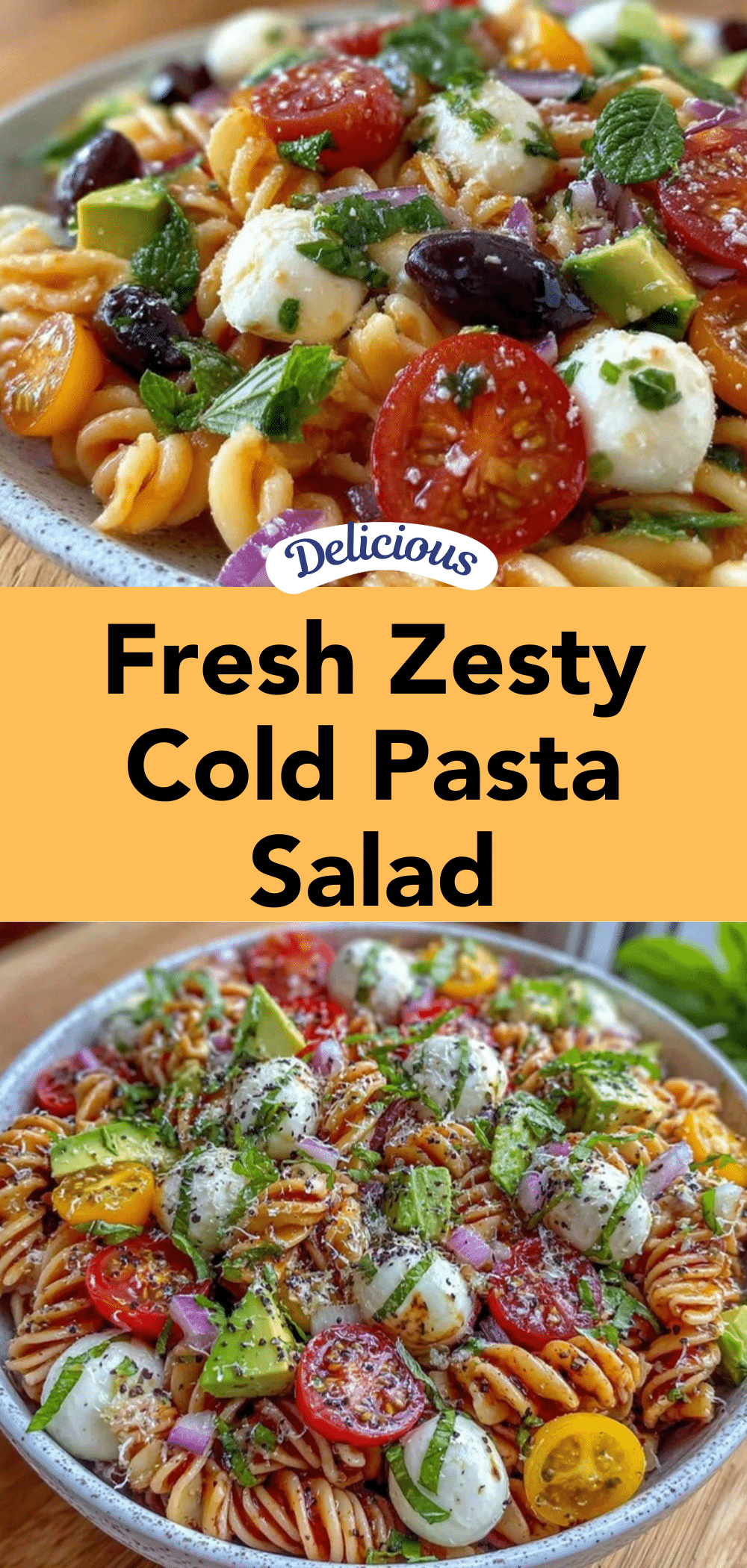 fresh zesty cold pasta salad recipe