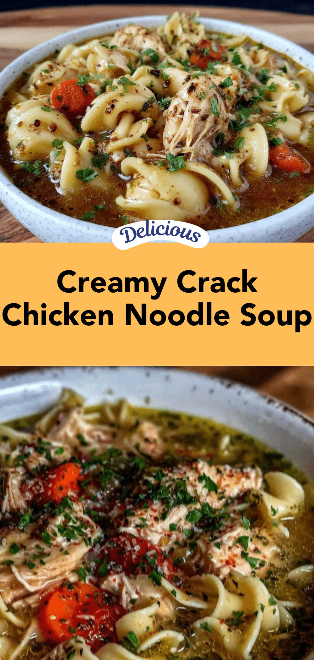 creamy crack chicken noodle soup recipe