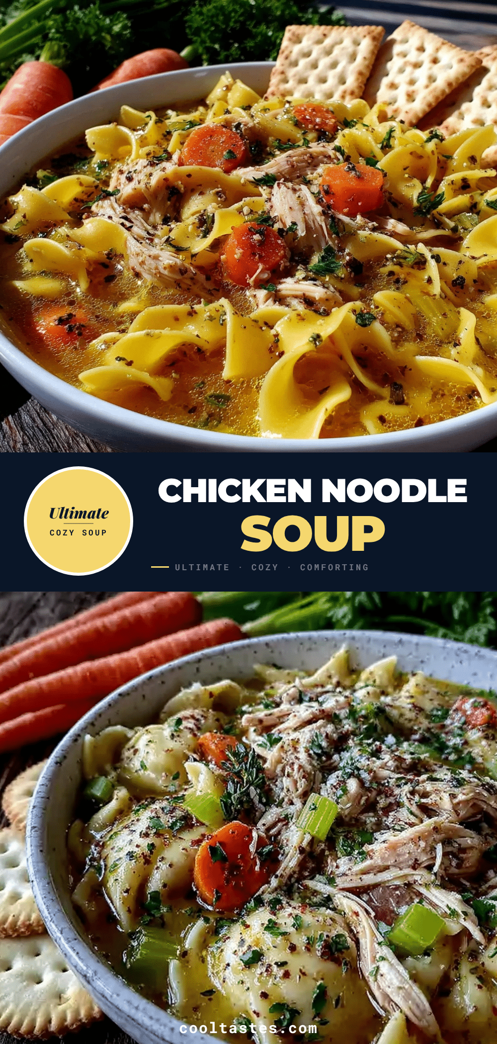 ultimate cozy chicken noodle soup recipe