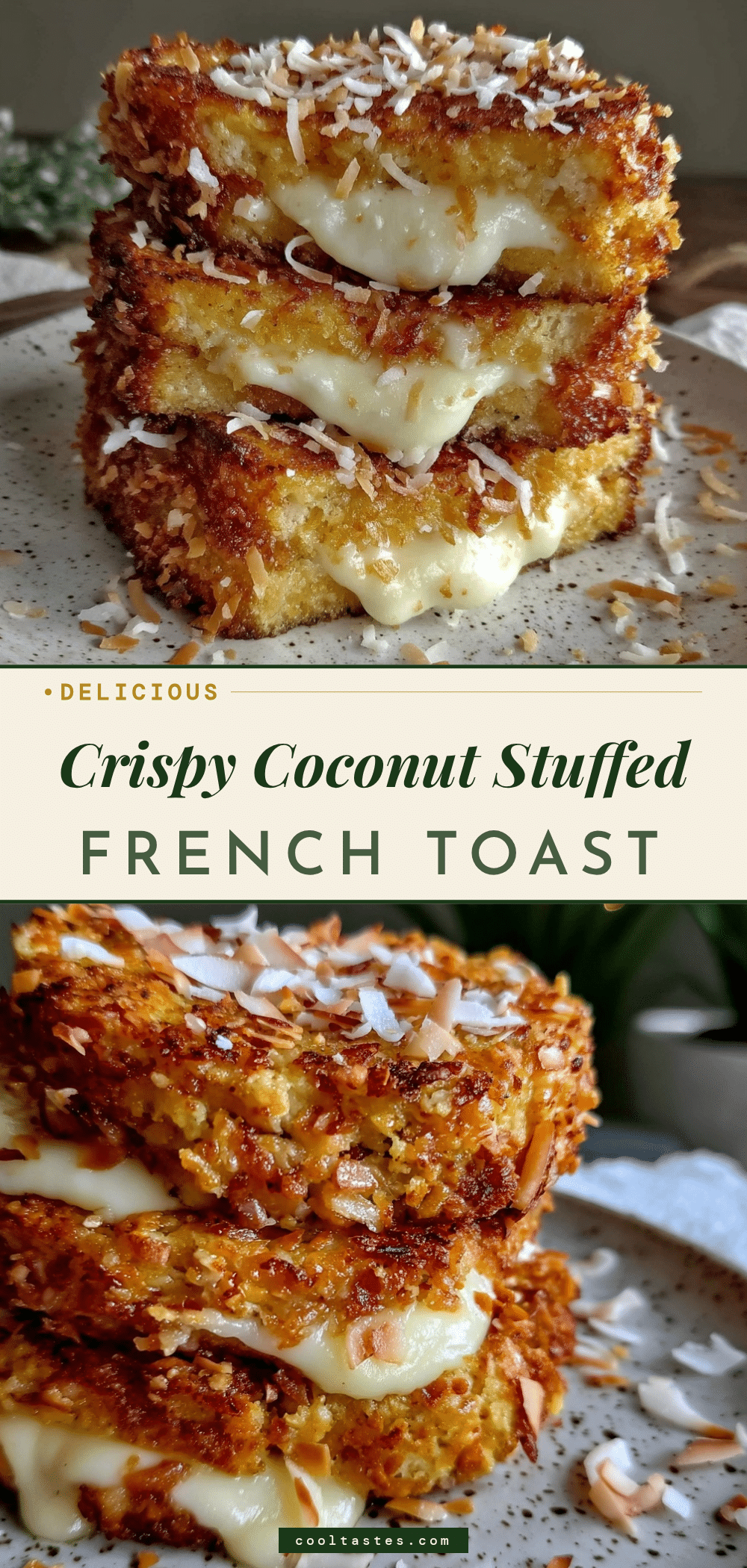crispy coconut crusted stuffed french toast recipe