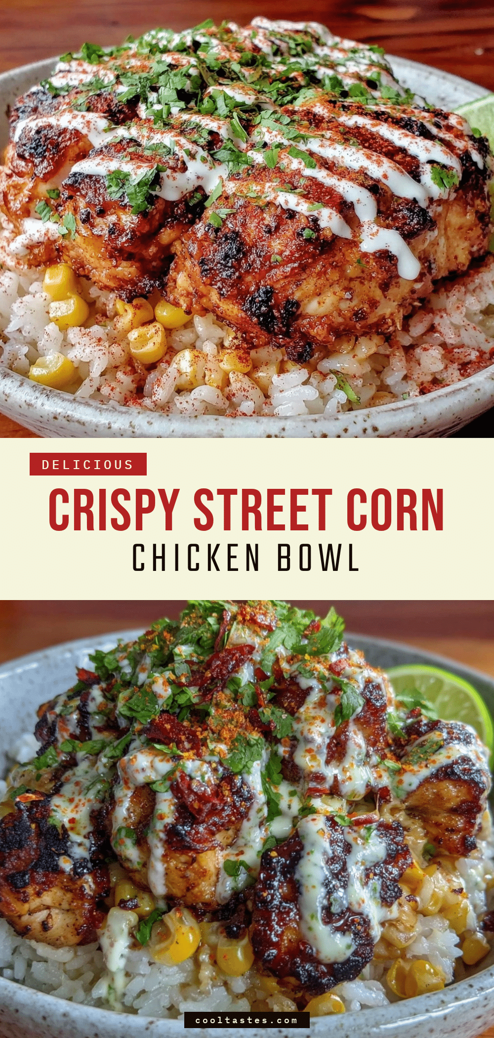 Street Corn Chicken Rice Bowl recipe